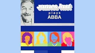 JAMES LAST - Dancing Queen (ABBA)