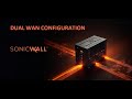 SonicWall - Dual Wan configuration