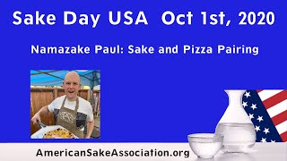 Sake Day USA 2020: Namazake Paul: Sake and Pizza Pairing