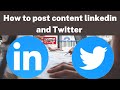 How to post content linkedin and and Twitter step by step tutorial | Digital Rakesh