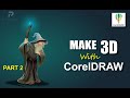 Make 3D With Autodesk SketchBook combined with CorelDraw - WIZARD PART 2