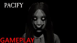 Pacify | Horror |  Gameplay No Commentary 2023