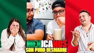 LOS MEXICANOS SON PURO DESMADRE 😂🇲🇽 **es imposible no reírse!!!**