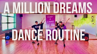 Pink 'A Million Dreams' Dance Routine || Dance 2 Enhance Academy