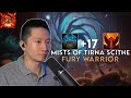 +17 Mists - Fury Warrior - War Within Season 1