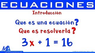 Solución de ecuaciones | Resolver una ecuación | Introducción