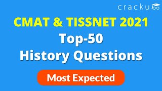 Top-50 History Questions ⭐ CMAT & TISSNET GK