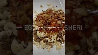 Egyptian Kusheri/Koshari | MUHAMMED THE EGYPTIAN COOK