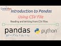 Python Pandas : Using CSV Files (Reading and Writing)