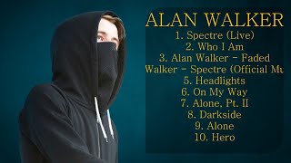 ✔️ Alan Walker ✔️ ~ Greatest Hits ~ Best Songs Music Hits Collection Top 10 Pop Artists of All Time