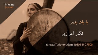 نگار اعزازی _  با یاد پدر(Official Music Video )