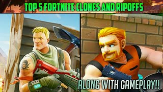 Top 5 Exact Fortnite Ripoffs|Games that entirely copied Fortnite Battle Royale|PC,PS4,Xone,Android