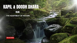 Kapil Dhara \u0026 Doodh Dhara Waterfall Amarkantak Vlog #kapildhara #waterfall #mp