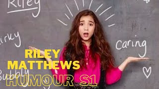 Riley Matthews - Humour (Season 1)