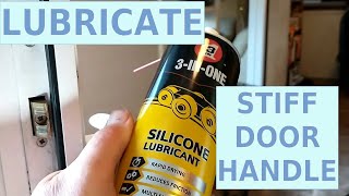 How To Fix A Stiff Door Handle with 'Magic' Silicon Lubricant Spray