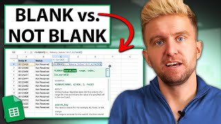 Blank vs. NOT Blank Conditional Formatting Google Sheets
