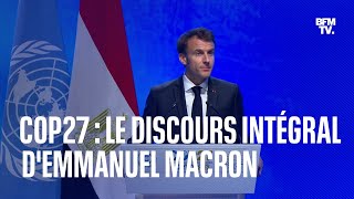 Cop 27: le discours intégral d'Emmanuel macron