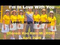 ✨ I'm In Love With You Line Dance // High Beginner Level // Koo Eun- Mi (KOR) 🇰🇷 - April 2026 🕺💃
