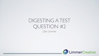 Digesting a NREMT test question #2
