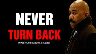NEVER TURN BACK (Steve Harvey, Jim Rohn, Ray Lewis, Tony Robbins) Best Motivational Speech 2021