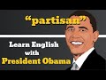 Partisan Usage, Pronounce, Meaning, Definition, Sentence Examples