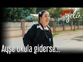 Ayşe Okula Giderse... - Yeni Gelin