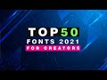 Top 50 Best Cinematic Fonts for YouTube Videos | Thumbnails & Graphic Design 2021