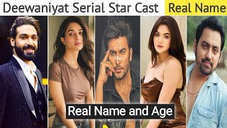 Deewaniyat Serial Cast | Deewaniyat cast star plus | deewaniyat serial cast name | deewaniyat cast