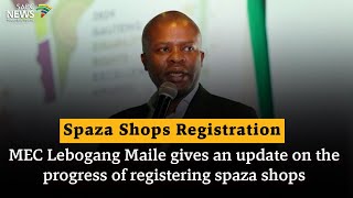 Spaza Shops Registration | 'There are more than 10 000 applications to register in Gauteng': Maile