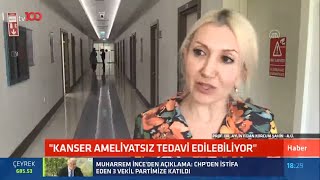 Kanser Ameliyatsız Tedavi Edilebiliyor