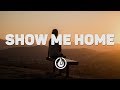 Stefandré - Show Me Home [Lyrics Video] ♪