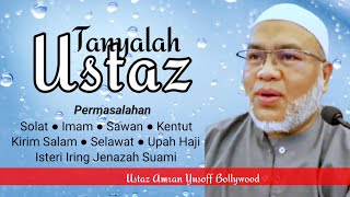 TANYALAH USTAZ SOAL JAWAB PERMASALAHAN IBADAH | Ustaz Amran Yusoff Bollywood #ustazamran #ceramah