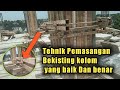 Tehnik Pemasangan bekisting kolom Yang baik dan benar