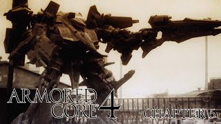 Armored Core 4 Chapter 5 : Death Comes as the End // AC playthrough