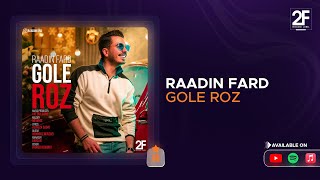 Raadin Fard - Gole Roz (رادین فرد - گل رز)