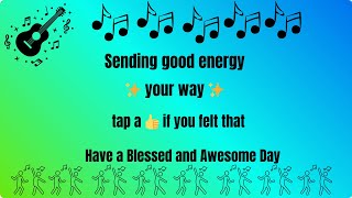 Sending Good Energy Your Way ✨💛 Positive Vibes & Encouragement