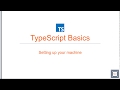 TypeScript Basics | 03 Setting up your machine
