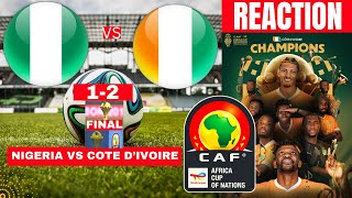 Nigeria vs Cote D'Ivoire 1-2 Live Africa Cup Nation AFCON Final Football Match Score Super Eagles