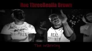 Roc Brown   The Warning |Prod  by The Beat Plug|MixedbyRoc|