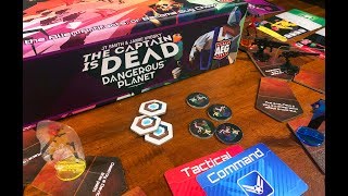 DGA Plays Board Games: The Captain is Dead: Dangerous Planet