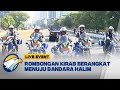 LIVE EVENT - Perjalanan Rombongan Kirab Berangkat Menuju Bandara Halim