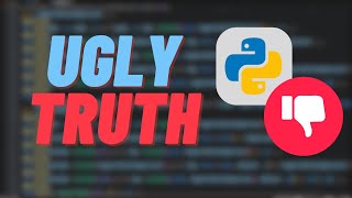 The UGLY Truth About Python... What You Need to Know!