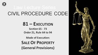CPC   series   81 - Execution | Sale of Property