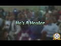 He's a Healer - Congregational Song | Truth of God (Audio Only)