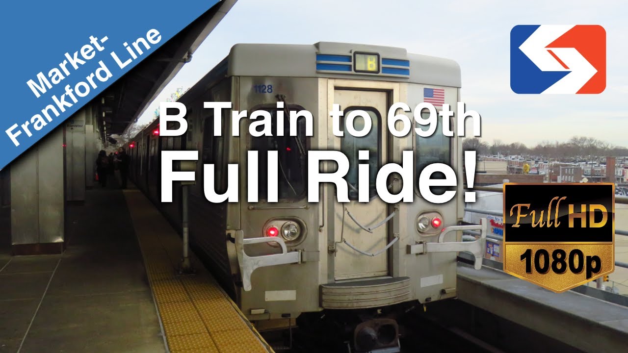 SEPTA MFL B-Train To 69th Street Front Window View Full Ride - YouTube