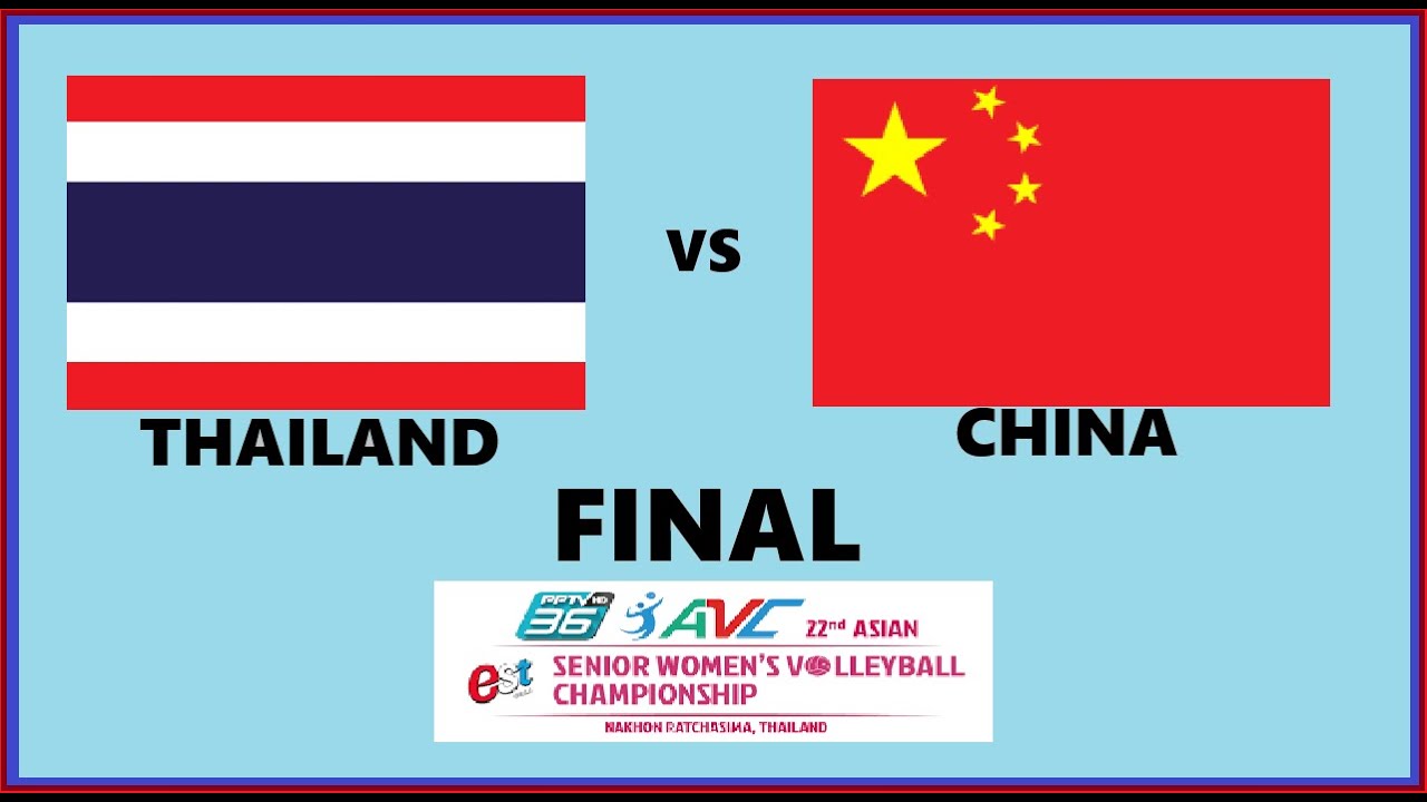 THAILAND Vs CHINA ~ FINAL Volleyball Asian Senior Championship Women ...