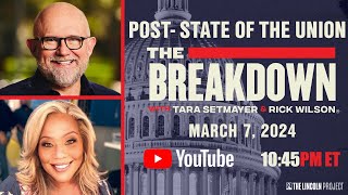 POST- STATE OF THE UNION | THE BREAKDOWN 10:45 PM ET