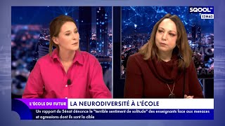 L'École du futur (11/03/2024) - La neurodiversité à l'école