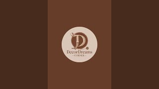 DecorDreams Corner is live