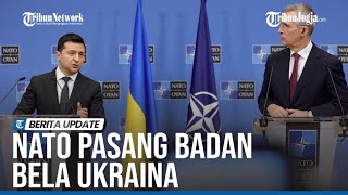 NATO NGOTOT BELA UKRAINA, RUSIA NILAI BARAT PUNYA RENCANA LICIK DI BALIKNYA